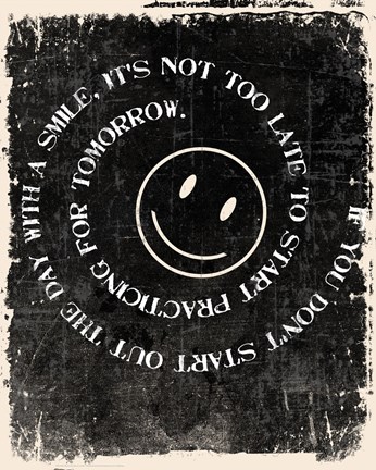 Framed Never too late to Smile Print