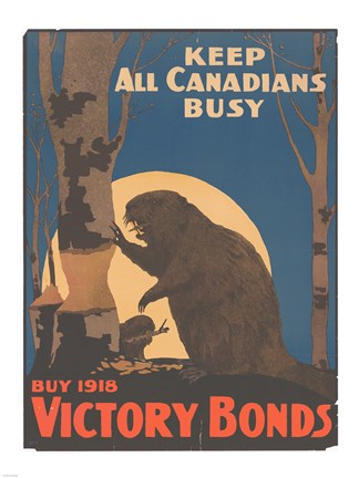 Framed Keep All Canadians Busy Buy Victory Bonds, 1918 Print