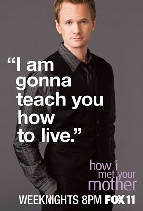 Framed How I Met Your Mother - I am gonna teach you how to live Print