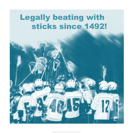 Framed Legally Beating with Sticks Since 1492 Print