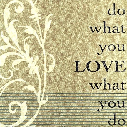 Framed Do What You Love Print
