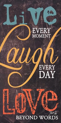Framed Live Every Moment Print