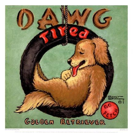 Framed Dawg Tired Print