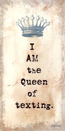 Framed Queen of Texting Print