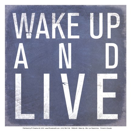 Framed Wake Up - Mini Print