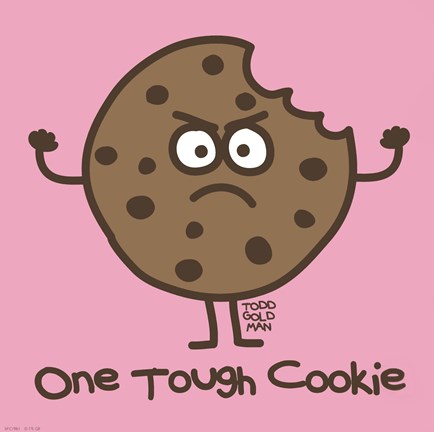 Framed One Tough Cookie Print
