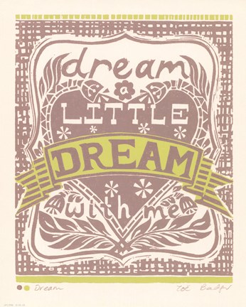 Framed Dream a Little Dream with Me Print