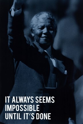 Framed It Always Seems Impossible. Print