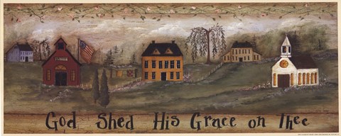 Framed God Shed His Grace on Thee Print