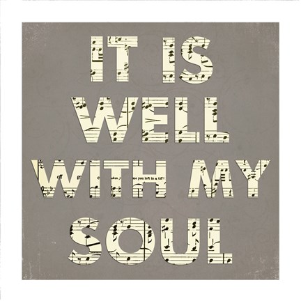 Framed It Is Well With My Soul - Gray Print