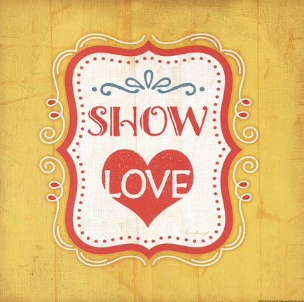 Framed Show Love Print