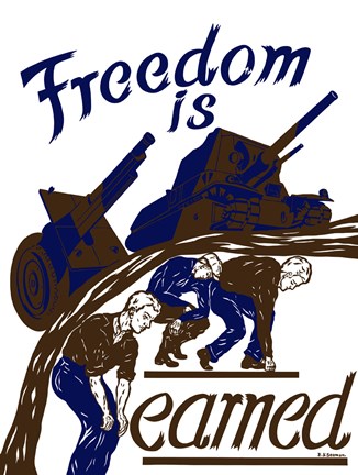 Framed Freedom is Earned Print