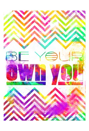 Framed Be Your Own You Print