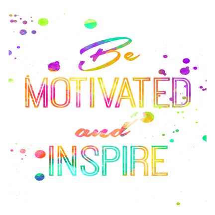 Framed Be Motivated Print