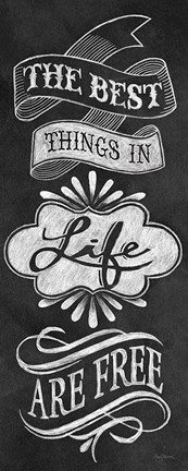 Framed Best Things in Life Print
