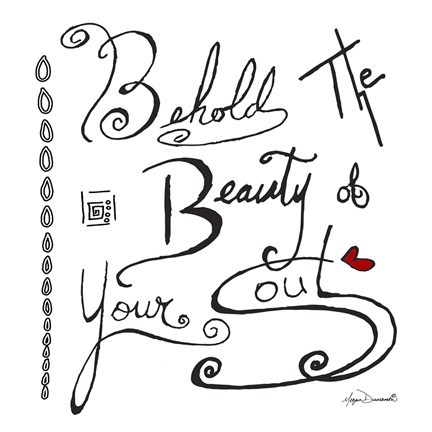 Framed Behold The Beauty Of Your Soul Print