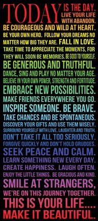 Framed Today is the Day 2 Print