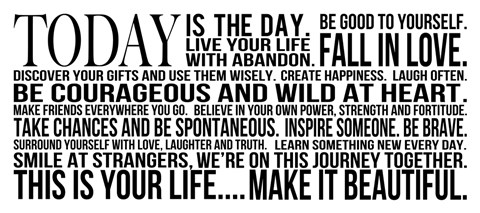 Framed Today is the Day 10 Print