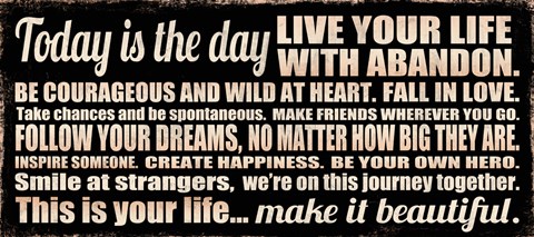 Framed Today is the Day 12 Print