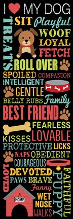 Framed I Love My Dog 2 Print