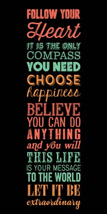 Framed Follow Your Heart 6 Print