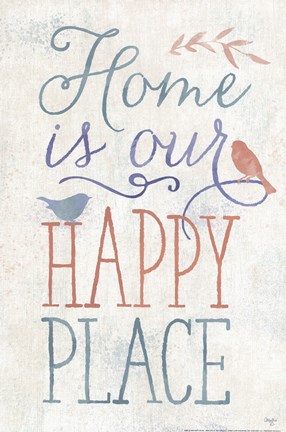 Framed Home is Our Happy Place Print