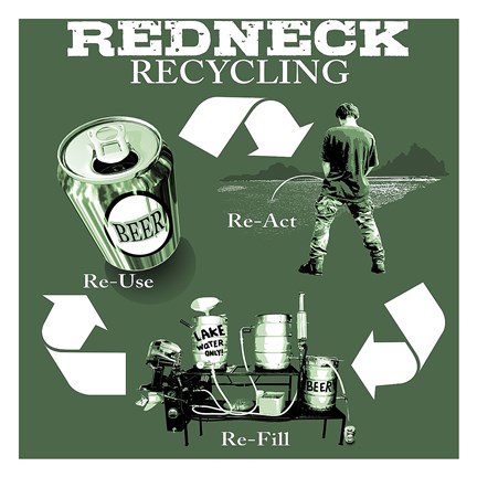 Framed Redneck Recycling Print