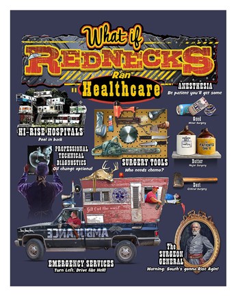 Framed Redneck Healthcare Print