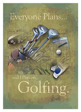 Framed Plan to Golf Print