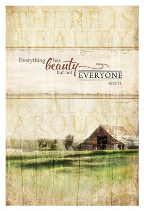 Framed Everything Has Beauty Print