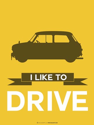 Framed I Like to Drive Mini Cooper 1 Print