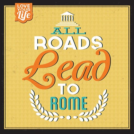 Framed Roads To Rome Print