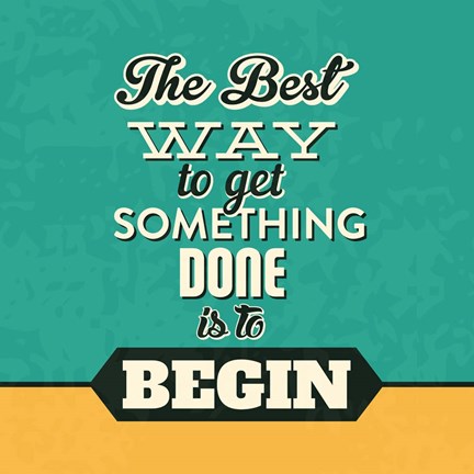 Framed Get Something Done Print