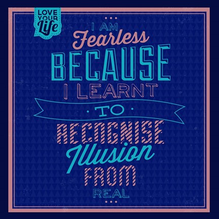 Framed I&#39;m Feraless 1 Print