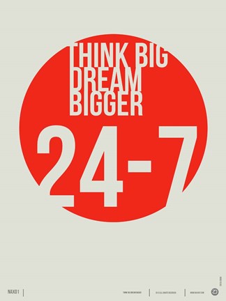 Framed Think Big Dream Bigger Print