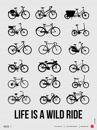 Framed Life is a Wild Ride 1 Print