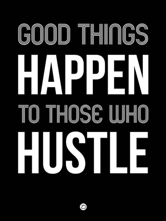 Framed Good Thing Happen Black Print