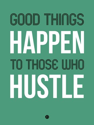 Framed Good Thing Happen Green Print