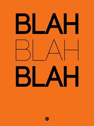 Framed BLAH BLAH BLAH Orange Print