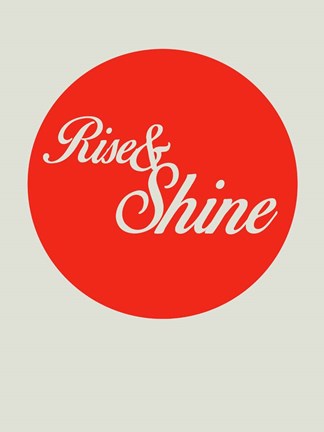 Framed Rise And Shine 1 Print