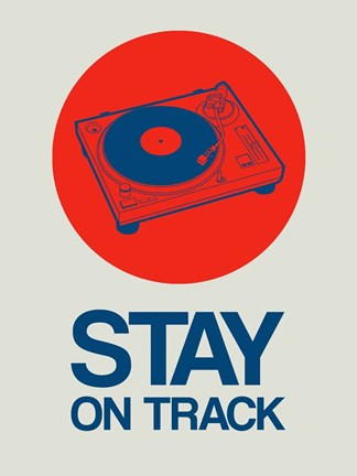 Framed Stay On Track Record Player 1 Print