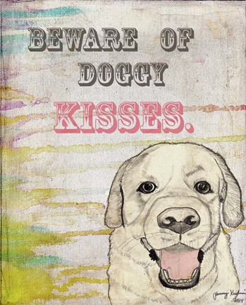 Framed Beware Of Doggy Kisses Print