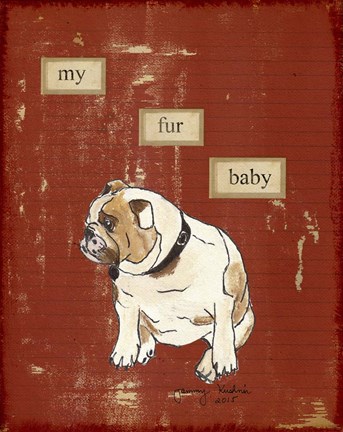 Framed My Fur Baby Print