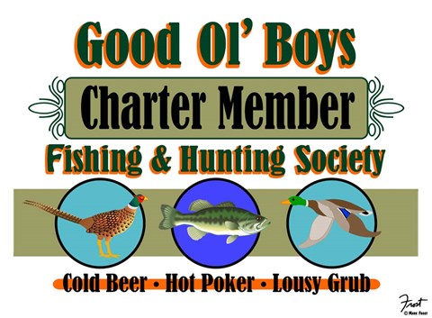 Framed Good Ol Boys Hunting &amp; Fishing Society Print