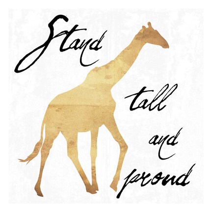 Framed Stand Tall And Proud Print