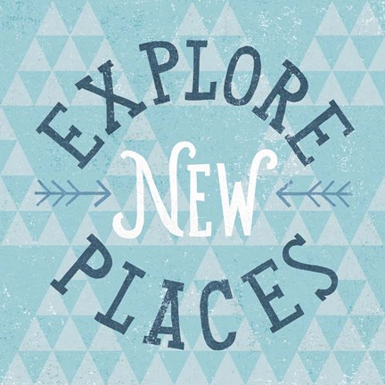 Framed Mod Triangles Explore New Places Blue Print