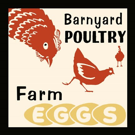 Framed Barnyard Poultry-Farm Eggs Print