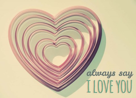 Framed Always Say Print