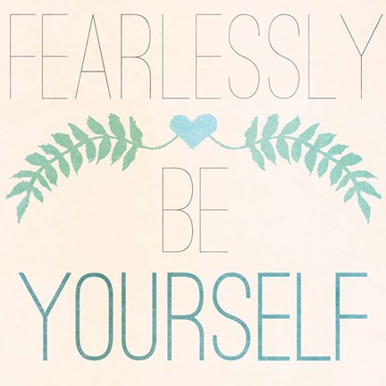 Framed Fab Self II (Fearlessly Be Yourself) Print