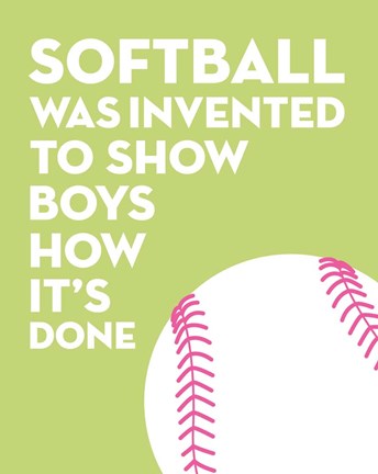 Framed Softball Quote - White on Lime Print